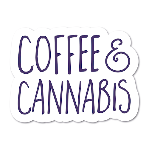Coffee & Cannabis